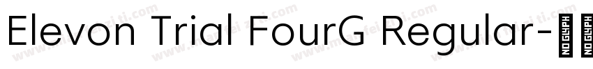Elevon Trial FourG Regular字体转换